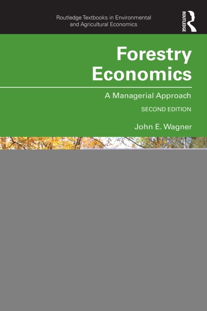 Forestry Economics : A Managerial Approach, PDF eBook