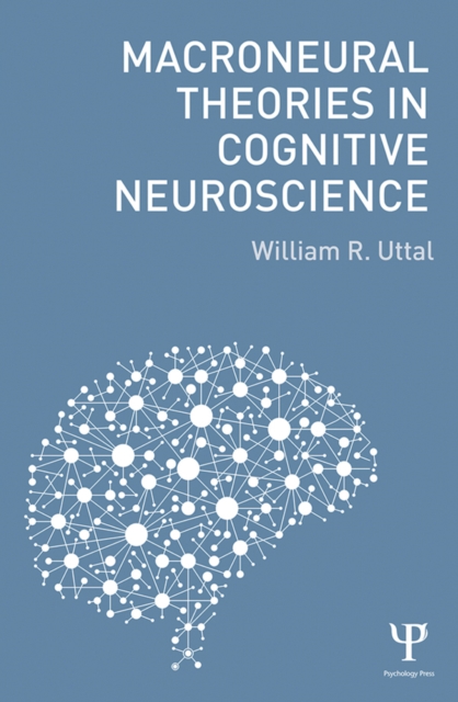 Macroneural Theories in Cognitive Neuroscience, EPUB eBook