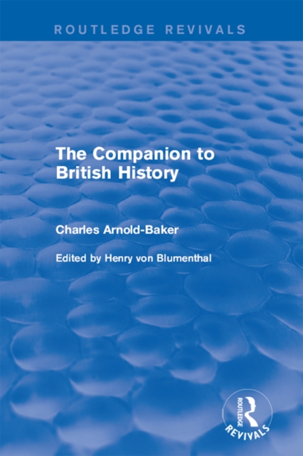 The Companion to British History, PDF eBook