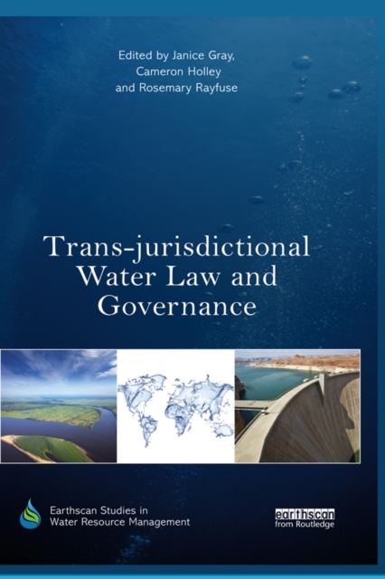 Trans-jurisdictional Water Law and Governance, EPUB eBook