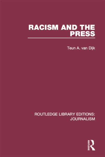 Racism and the Press, EPUB eBook