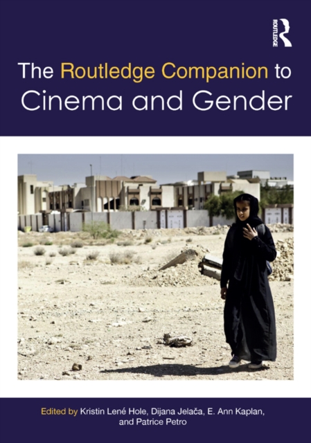 The Routledge Companion to Cinema & Gender, PDF eBook
