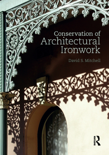 Conservation of Architectural Ironwork, EPUB eBook