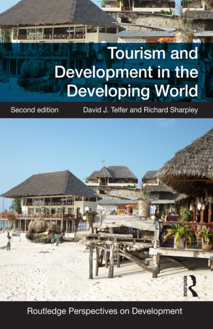 Tourism and Development in the Developing World, PDF eBook