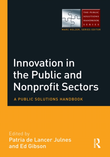 Innovation in the Public and Nonprofit Sectors : A Public Solutions Handbook, PDF eBook