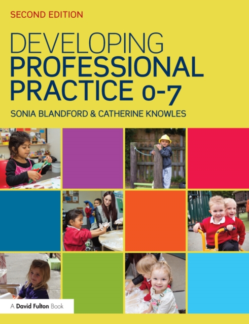 Developing Professional Practice 0-7, PDF eBook