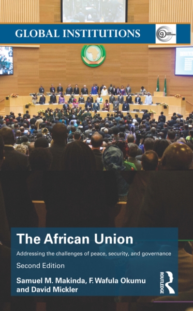 The African Union : Addressing the challenges of peace, security, and governance, EPUB eBook