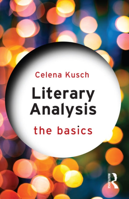 Literary Analysis: The Basics, PDF eBook