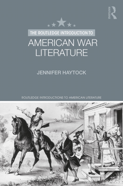 The Routledge Introduction to American War Literature, EPUB eBook