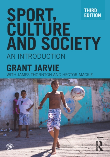 Sport, Culture and Society : An introduction, PDF eBook