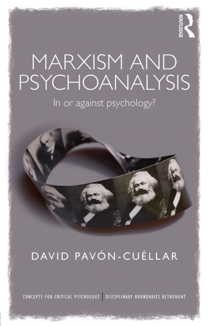 Marxism and Psychoanalysis : In or against Psychology?, EPUB eBook