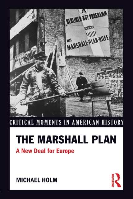 The Marshall Plan : A New Deal For Europe, PDF eBook