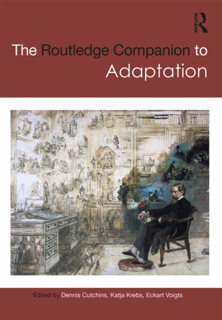 The Routledge Companion to Adaptation, PDF eBook