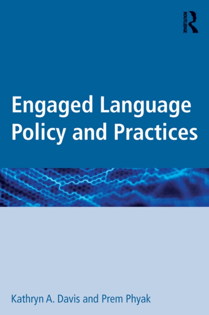 Engaged Language Policy and Practices, EPUB eBook