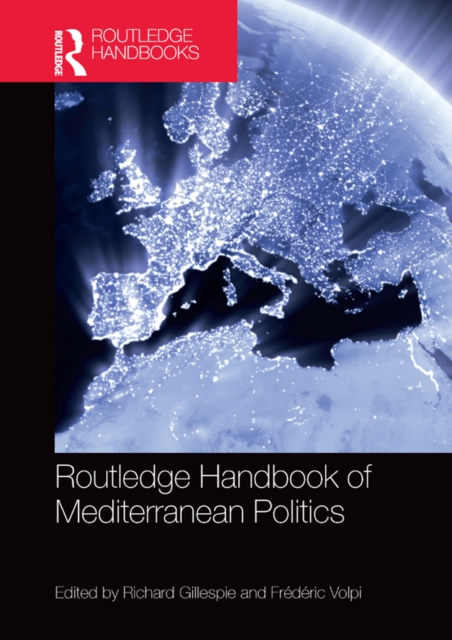 Routledge Handbook of Mediterranean Politics, PDF eBook