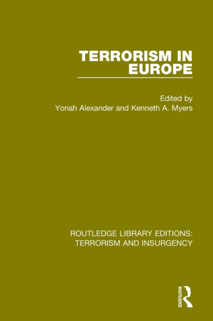 Terrorism in Europe (RLE: Terrorism & Insurgency), EPUB eBook