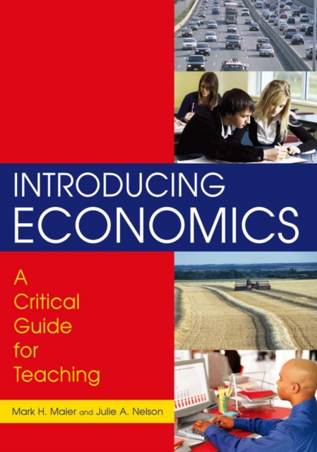 Introducing Economics: A Critical Guide for Teaching : A Critical Guide for Teaching, EPUB eBook
