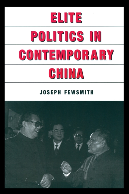 Elite Politics in Contemporary China, EPUB eBook