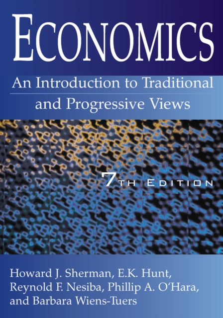 Economics: An Introduction to Traditional and Progressive Views : An Introduction to Traditional and Progressive Views, PDF eBook