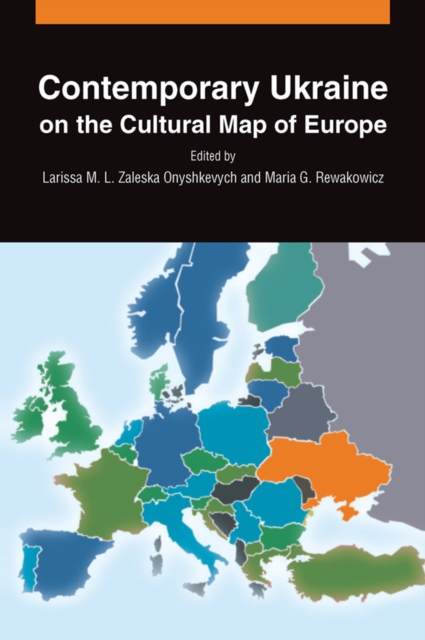 Contemporary Ukraine on the Cultural Map of Europe, PDF eBook