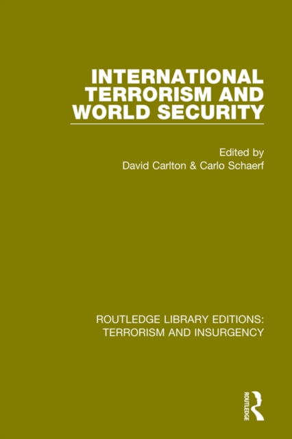 International Terrorism and World Security, EPUB eBook