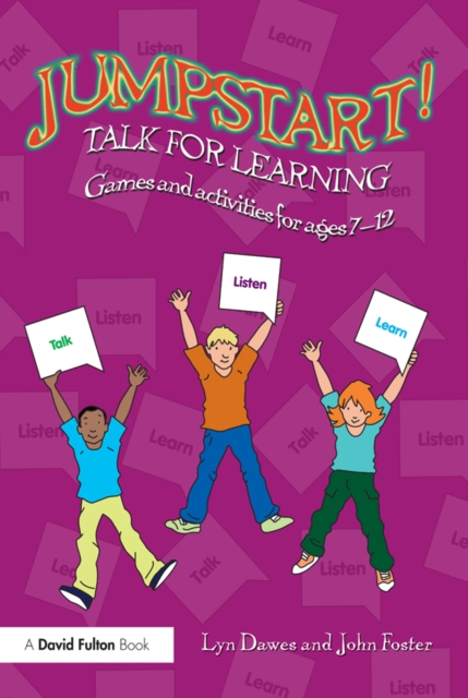 Jumpstart! Talk for Learning : Games and activities for ages 7-12, PDF eBook