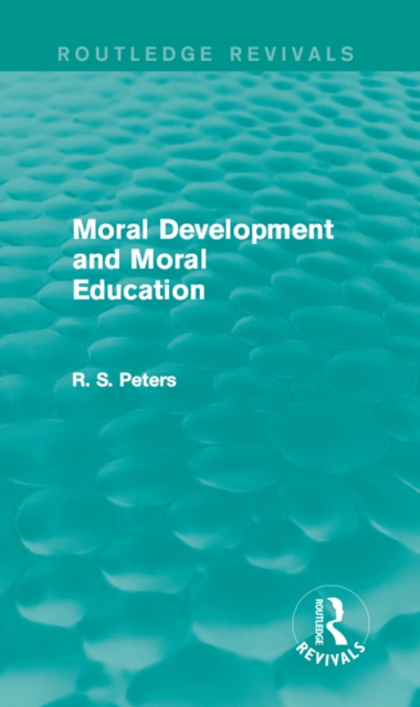 Moral Development and Moral Education (REV) RPD, EPUB eBook