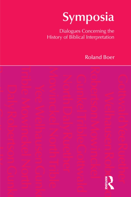 Symposia : Dialogues Concerning the History of Biblical Interpretation, PDF eBook