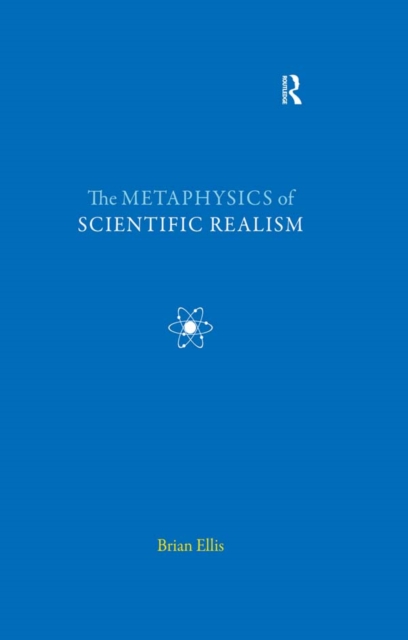 The Metaphysics of Scientific Realism, PDF eBook