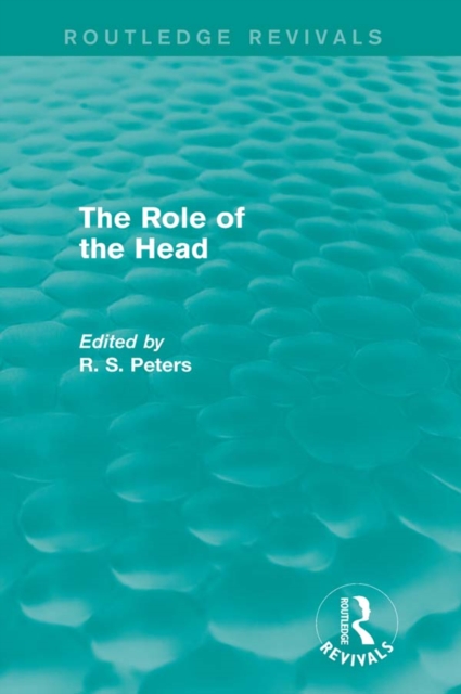 The Role of the Head (Routledge Revivals), EPUB eBook