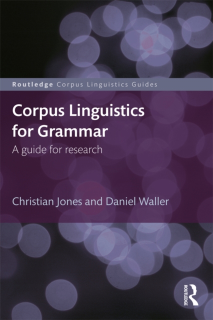 Corpus Linguistics for Grammar : A guide for research, EPUB eBook