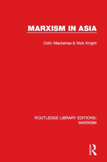 Marxism in Asia (RLE Marxism), EPUB eBook