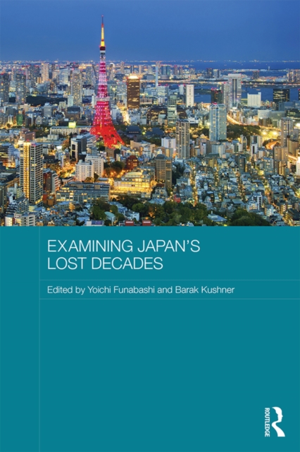 Examining Japan's Lost Decades, EPUB eBook