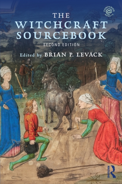 The Witchcraft Sourcebook : Second Edition, EPUB eBook