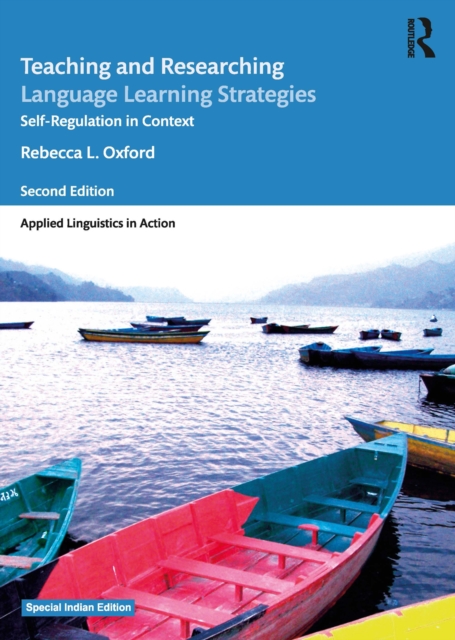 Teaching and Researching Language Learning Strategies : Self-Regulation in Context, Second Edition, EPUB eBook