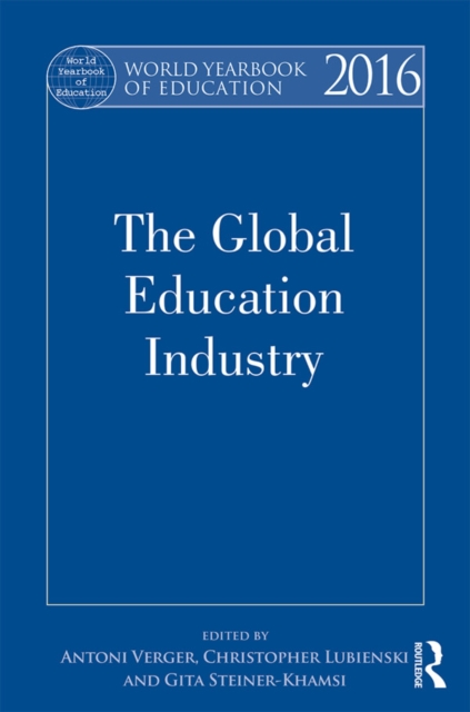 World Yearbook of Education 2016 : The Global Education Industry, EPUB eBook