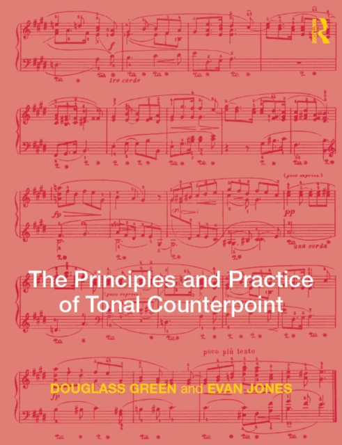 The Principles and Practice of Tonal Counterpoint, EPUB eBook
