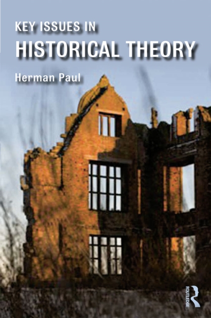Key Issues in Historical Theory, EPUB eBook