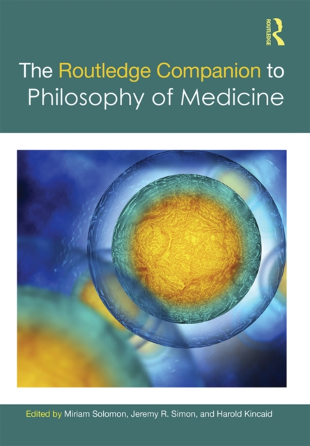The Routledge Companion to Philosophy of Medicine, EPUB eBook