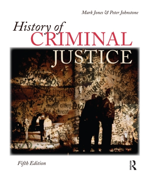 History of Criminal Justice, EPUB eBook