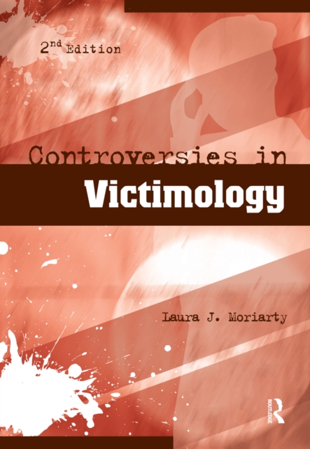 Controversies in Victimology, PDF eBook