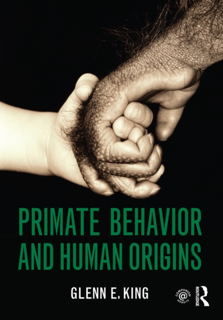 Primate Behavior and Human Origins, EPUB eBook
