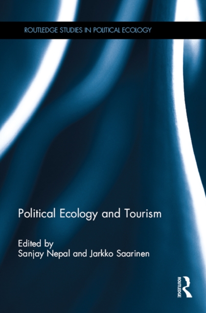 Political Ecology and Tourism, EPUB eBook
