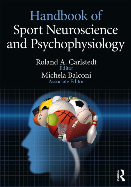 Handbook of Sport Neuroscience and Psychophysiology, EPUB eBook