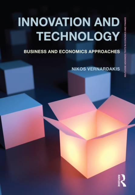 Innovation and Technology : Business and economics approaches, PDF eBook