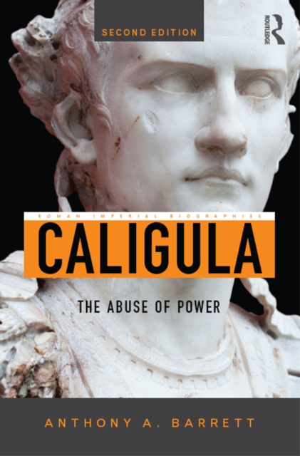 Caligula : The Abuse of Power, PDF eBook