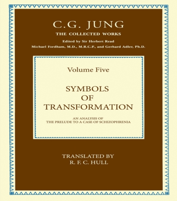 THE COLLECTED WORKS OF C. G. JUNG: Symbols of Transformation (Volume 5), PDF eBook