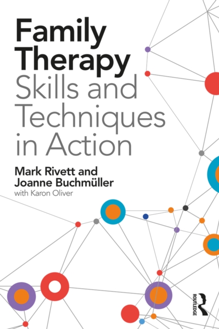 Family Therapy Skills and Techniques in Action, EPUB eBook