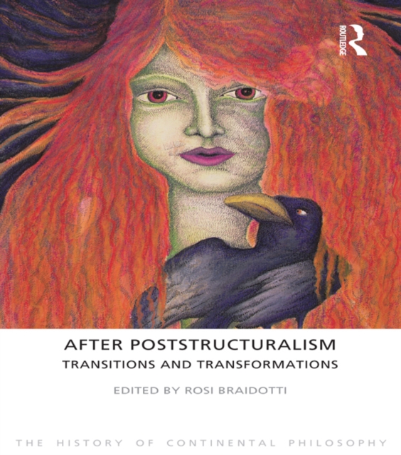 After Poststructuralism : Transitions and Transformations, PDF eBook