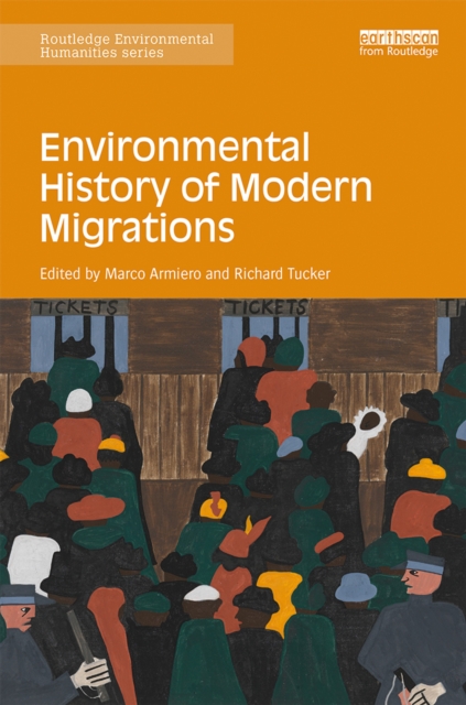 Environmental History of Modern Migrations, PDF eBook